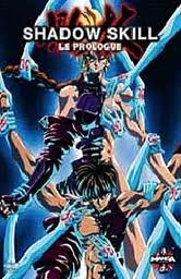 Shadow skill prologue - DVD