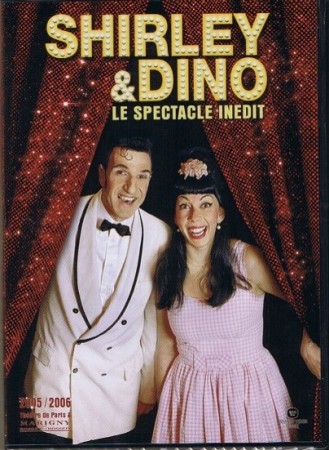 Shirley et dino spectacle inedit - DVD