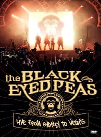 The Black Eyed Peas - Live from Sydney to Vegas - DVD