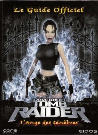Guide Tomb Raider : L'Ange des Ténèbres - Playstation 2