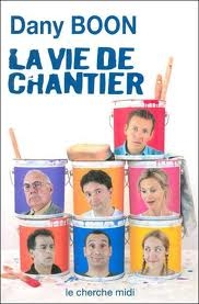 Vie de chantier - DVD