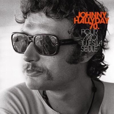 Vinyle Johnny Hallyday – Pour Moi Tu Es La Seule - Vinyles