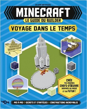 Minecraft - Le Guide du Builder - Voyage dans le Temps - Jeux PC