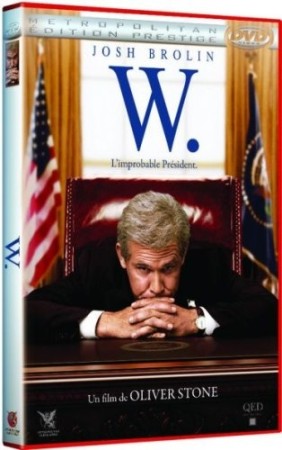 W. l'improbable président - DVD