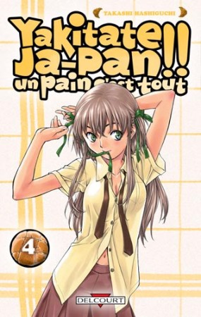 Yakitate Ja-pan!! Un Pain c'est Tout - Tome 4 - Librairie