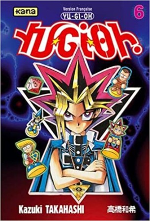 Yu-Gi-Oh! - Tome 6 - Librairie